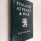 H. M. Tillotson : Finland at peace and war 1918-1993 - pikkukuva 1