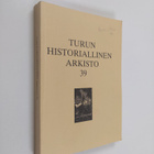 Eero Kuparinen : Turun historiallinen Arkisto 39 - pikkukuva 1