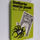 Ross Macdonald : Dollarin nurja puoli - pikkukuva 1