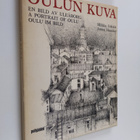 Hilkka Inkala : Oulun kuva = En bild av Uleåborg = A port... - pikkukuva 1