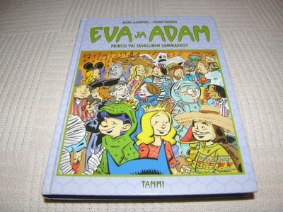 Gahrton Unenge Eva ja Adam Prinssi vai tavallinen sammakko?