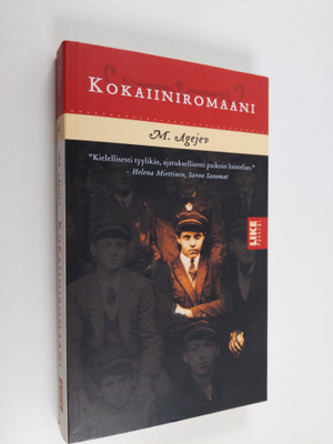 M. Agejev : Kokaiiniromaani