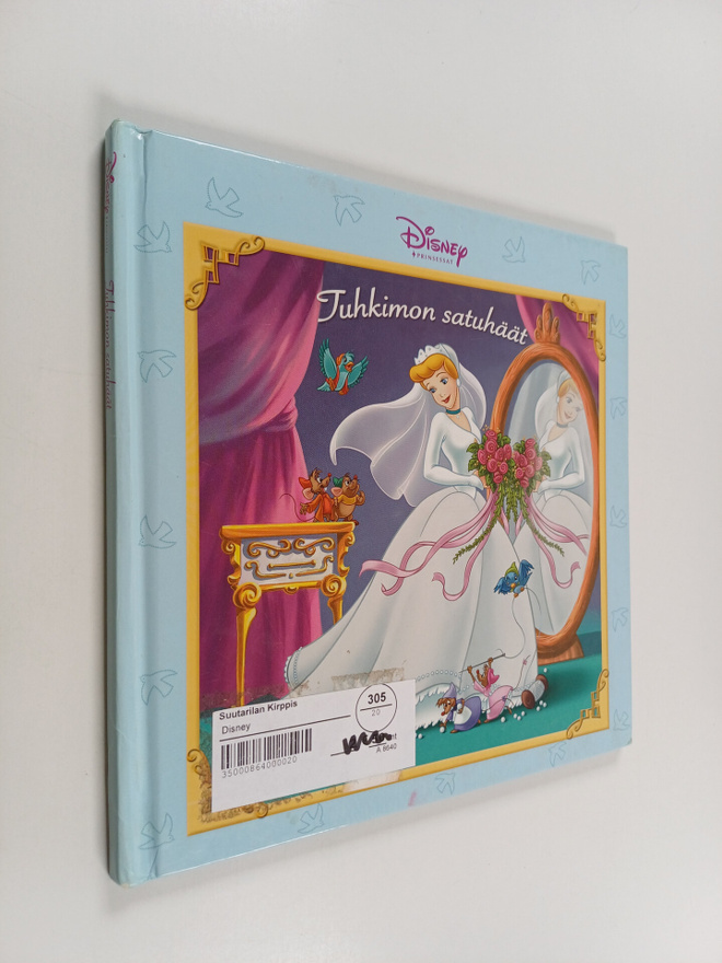 Walt Disney : Tuhkimon satuhäät
