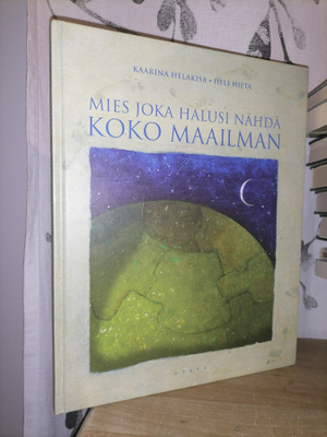 Helakisa & Hieta - Mies joka halusi nähdä koko maailman