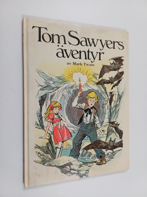 Mark Twain : Tom Sawyers äventyr