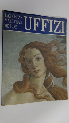 Margherita Lenzini : Las obras maestras de los Uffizi