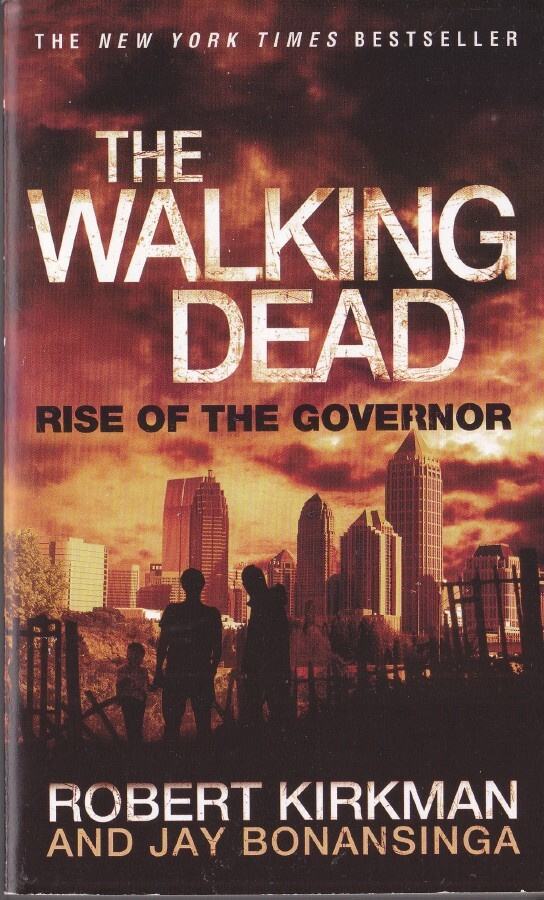 The Walking Dead - Rise of the Governor (paperback)