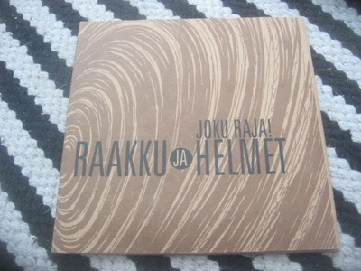 Raakku ja Helmet - Joku raja