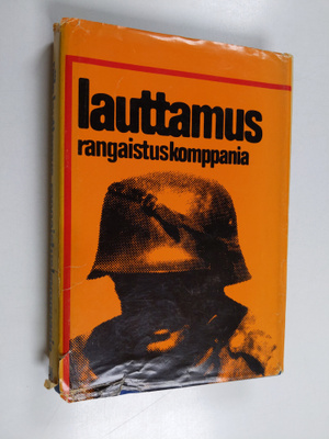 Niilo Lauttamus : Rangaistuskomppania