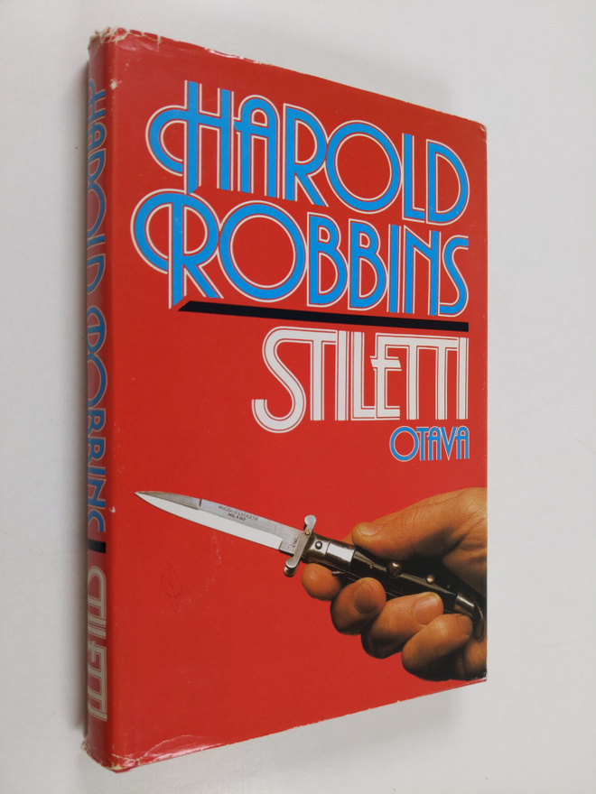 Harold Robbins : Stiletti