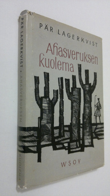 Pär Lagerkvist : Ahasveruksen kuolema