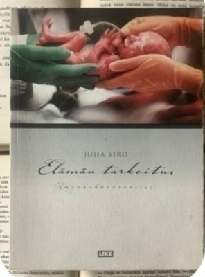Juha Siro - Elämän tarkoitus (nid.)
