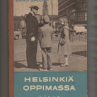 Salola, Eero: Helsinkiä oppimassa, Otava 1957, sid., K3 - pikkukuva 1