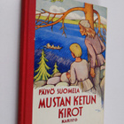 Päivö Suomela : Mustan ketun kirot : kertomus nuorille - pikkukuva 1