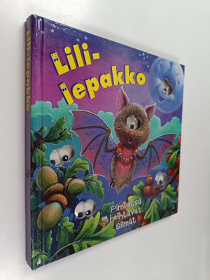 Lili-lepakko : pimeässä hohtavat silmät