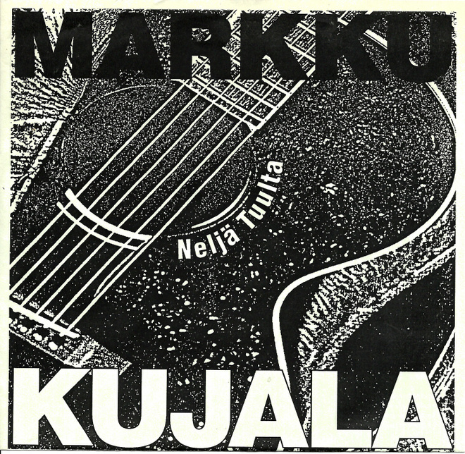 MARKKU KUJALA: Tuulen Tuvassa / Radio Soittaa Mozartia  7"kk