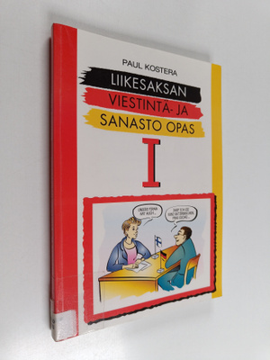 Paul Kostera : Liikesaksan viestintä- ja sanasto-opas 1 :...