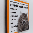 Unni Lindell ym. : Pidä varasi! : tässä tulee jumala ja s... - pikkukuva 1