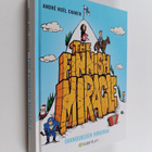 Andre Noel Chaker : The Finnish miracle : ihanuuksien ihm... - pikkukuva 1