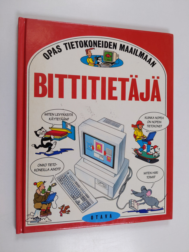 Margaret Stephens : Bittitietäjä : Opas tietokoneiden maa...