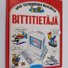Margaret Stephens : Bittitietäjä : Opas tietokoneiden maa... - pikkukuva 1