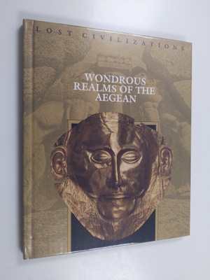 Time-Life Books : Wondrous Realms of the Aegean