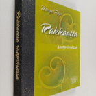 Merja Toppi : Rakkaatta ruapimassa - pikkukuva 1