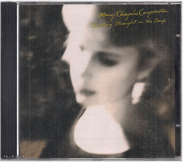 Mary-Chapin Carpenter - Shooting straight in the dark - CD