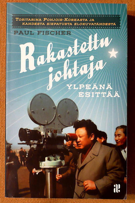 Paul Fischer: Rakastettu johtaja ylpeänä esittää (pokkari)