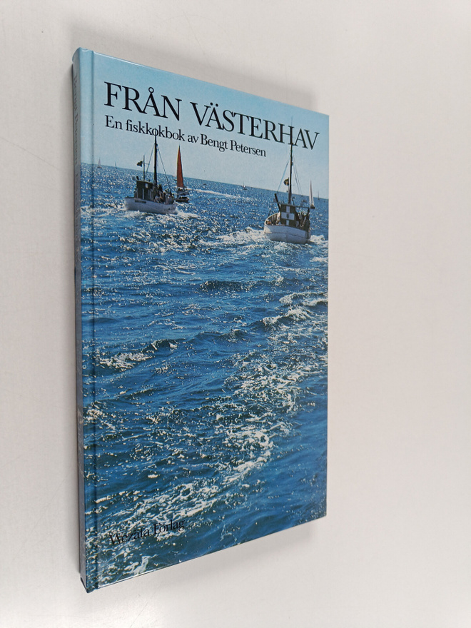 Bengt Petersen : Från Västerhav - en fiskkokbok