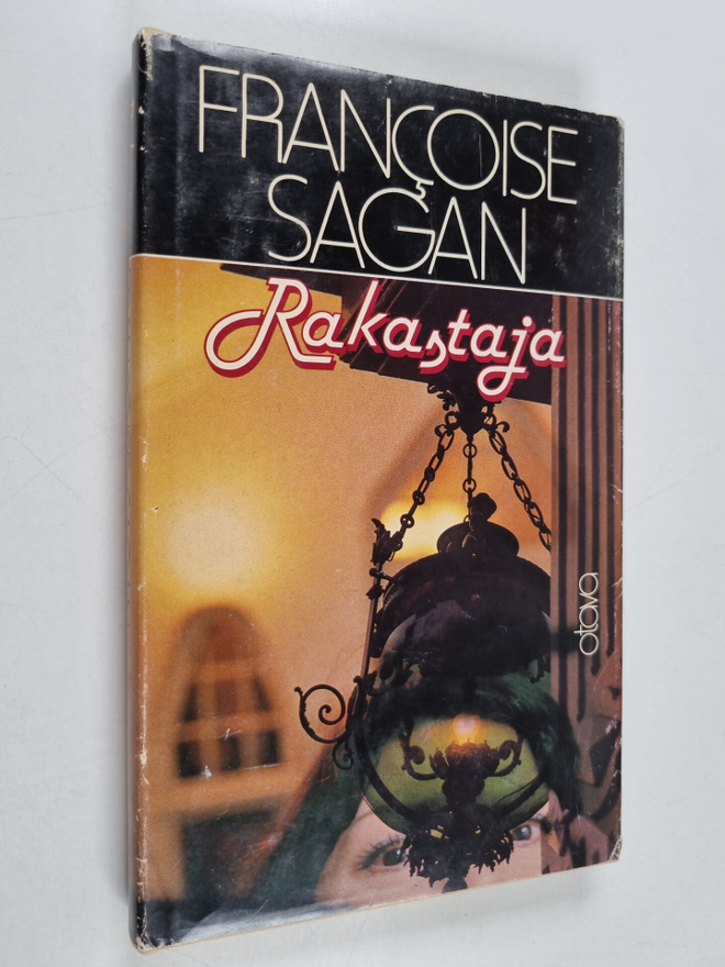 Francoise Sagan : Rakastaja