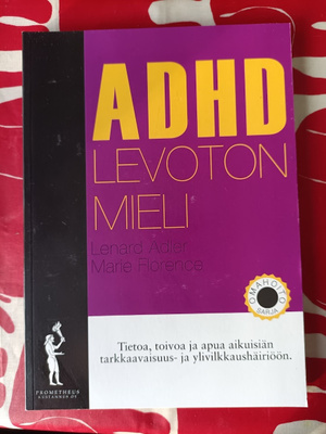 Lenard Adler : ADHD - Levoton mieli