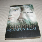 Julie Kagawa Rautakuningas -nid - pikkukuva 1
