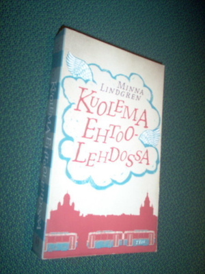 Minna Lindgren: Kuolema Ehtoolehdossa ( Sis.postikulut )