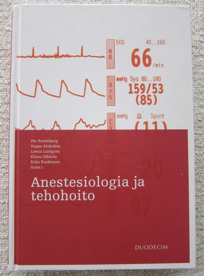 Per Rosenberg (toim.): Anestesiologia ja tehohoito