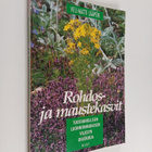 Veli-Matti Lääperi : Rohdos- ja maustekasvit : tuotannoll... - pikkukuva 1