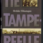 Heikki Ylikangas : Tie Tampereelle (1918) - pikkukuva 1