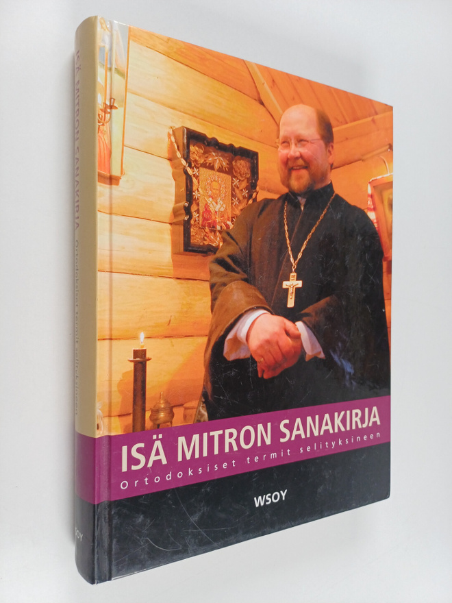 Mitro Repo : Isä Mitron sanakirja : ortodoksiset termit s...