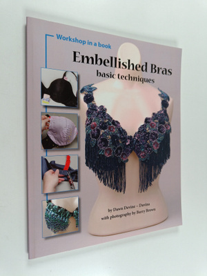 Dawn Devine : Embellished Bras : Basic Techniques