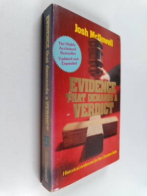 Josh McDowell : Evidence that Demands a Verdict - Histori...