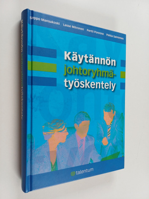 Käytännön johtoryhmätyöskentely