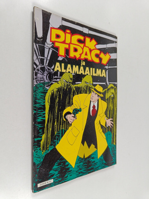 John Moore : Dick Tracy ja alamaailma