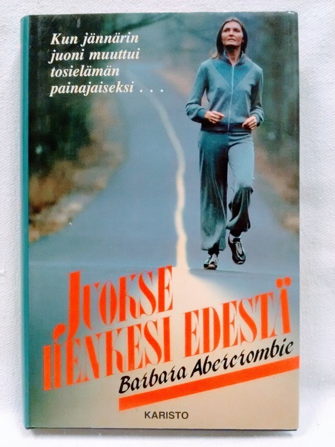 Juokse henkesi edestä - Barbara Abercrombie 1.p (sid.)