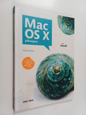 Timo Hautala : Mac OS X -pikaopas