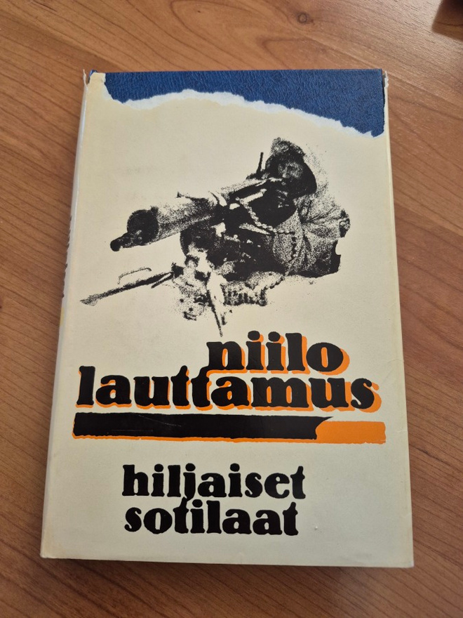 NIILO LAUTTAMUS: HILJAISET SOTILAAT