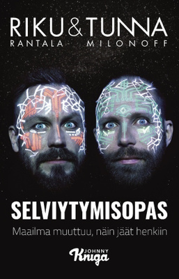 Riku Rantala, Tuomas Milonoff: Selviytymisopas