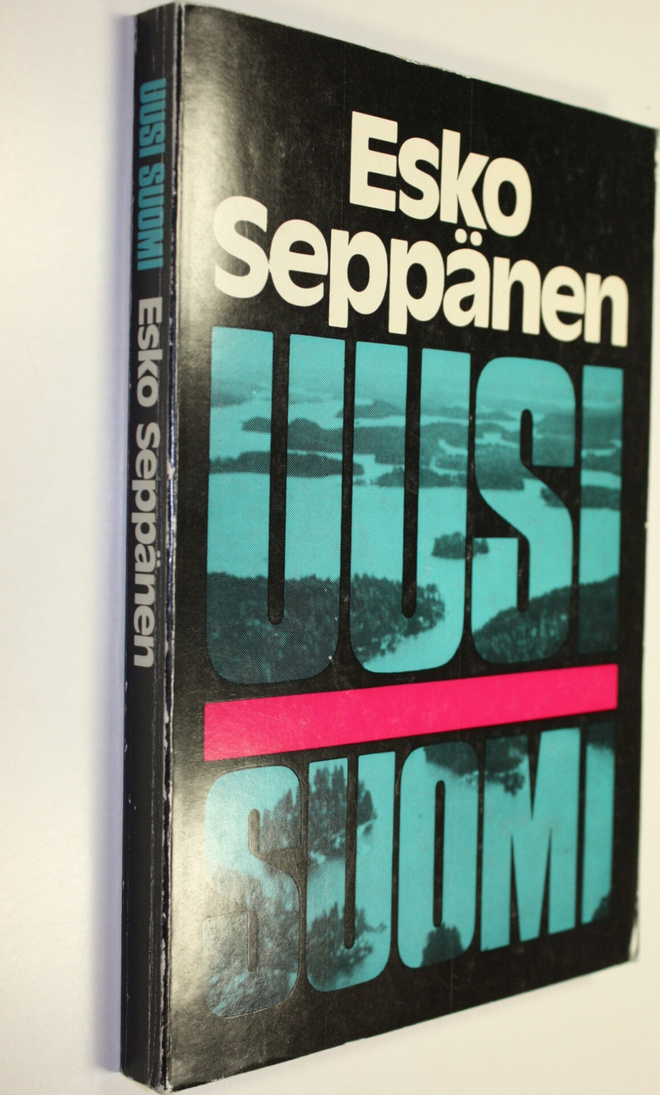 Esko Seppänen : Uusi Suomi