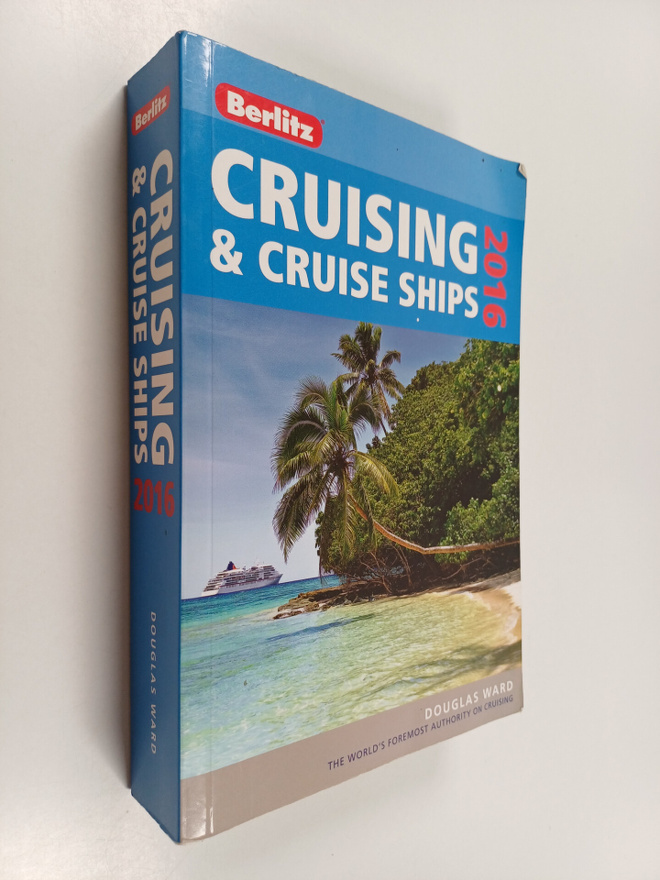 Douglas Ward : Cruising & cruise ships 2016