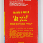 Armas J. Pulla : Ja pöh! sanoi sotamies Ryhmy - pikkukuva 2