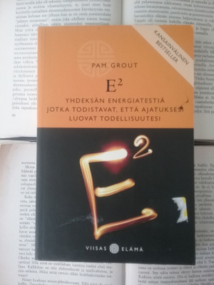 Pam Grout - E2: yhdeksän energiatestiä... (nid.)